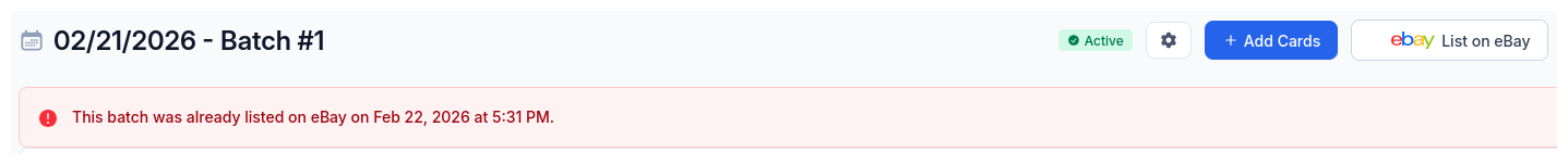 CardLuma showing a red warning that the batch was already listed on eBay with the exact date and time