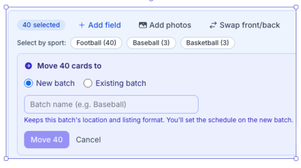 The CardLuma move panel with 40 cards selected, offering New batch or Existing batch, a batch name field, and a note that the move keeps the batch location and listing format