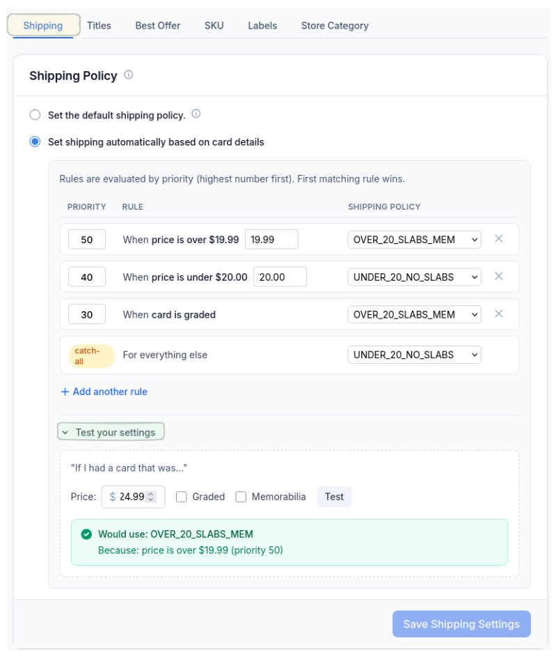 CardLuma shipping policy automation showing priority-based rules for price over $19.99, under $20, graded cards, and a catch-all, with a built-in test tool confirming OVER_20_SLABS_MEM for a $24.99 card